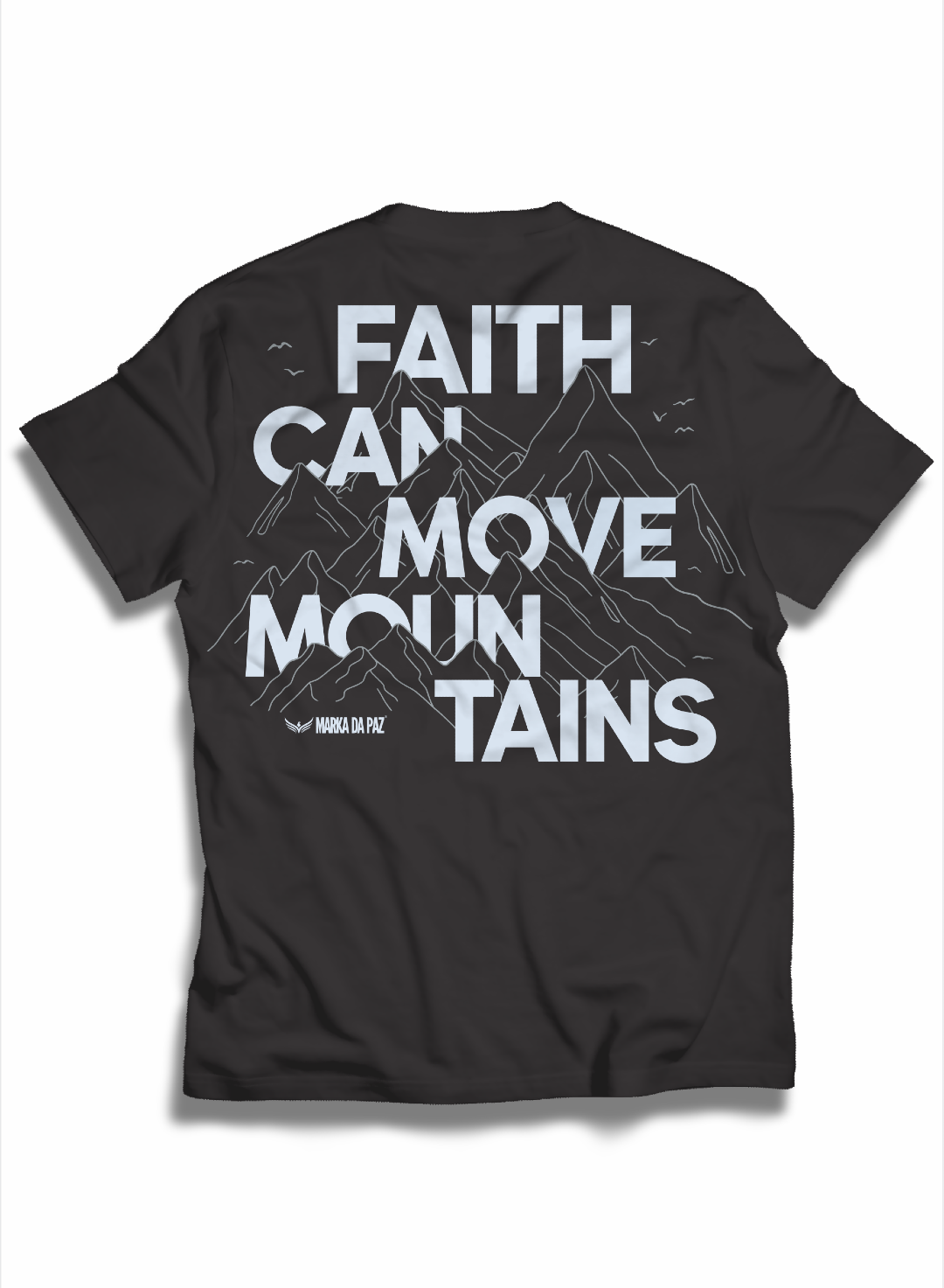 A fé move montanhas (camiseta preta)
