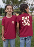 Kids T-shirt Make Jesus Famous (wine red)